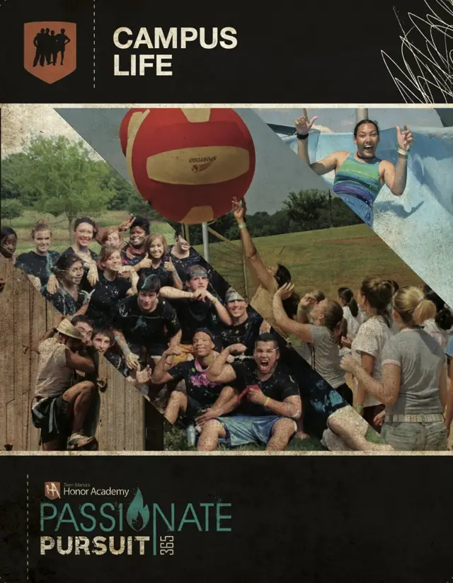 Honor Academy, Campus Life